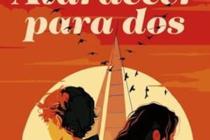 ¡Atención! Hoy destacamos Atardecer para dos: 1 (Novela) de Loles Lopez. Encuéntralo en tuslibrosvip desde 10,40 € #LibrosRecomendados #LecturaFeliz #AmantesDeLosLibros