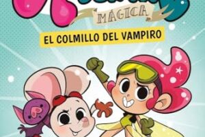 ¡Atención! Hoy brilla Agencia Dental Mágica 1. El colmillo del vampiro de Nacho Golfe. Más info en tuslibrosvip desde 8,50 € #LibrosRecomendados #LecturaFeliz #AmantesDeLosLibros