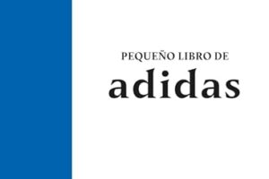 ¡Atención! Hoy toca recomendar Pequeño libro de Adidas: La historia de la icónica marca deportiva, obra de Josh Sims. Disponible en tuslibrosvip desde 17,10 € #LibrosRecomendados #LecturaFeliz #AmantesDeLosLibros